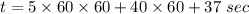 t= 5\times60\times60+40\times60+37\ sec