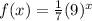 f(x)= \frac{1}{7} (9)^x