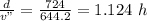 \frac{d}{v"} = \frac{724}{644.2} = 1.124\ h