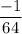 \dfrac{-1}{64}