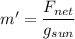 m' = \dfrac{F_{net}}{g_{sun}}