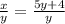 \frac{x}{y} =\frac{5y+4}{y}