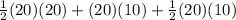 \frac{1}{2} (20)(20)+(20)(10)+\frac{1}{2}(20)(10)