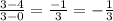 \frac{3-4}{3-0}=\frac{-1}{3}=-\frac{1}{3}