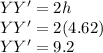 YY '= 2h\\YY '= 2 (4.62)\\YY '= 9.2