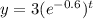 y=3(e^{-0.6})^t