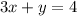 3x+y=4