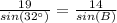 \frac{19}{sin(32\°)} =\frac{14}{sin(B)}