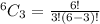 ^6C_3=\frac{6!}{3!(6-3)!}