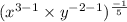 ({x^{3-1}\times y^{-2-1}})^{\frac{-1}{5}}