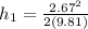 h_1 = \frac{2.67^2}{2(9.81)}