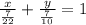 \frac{x}{\frac{7}{22}} + \frac{y}{\frac{7}{10} } = 1