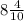 8\frac{4}{10}