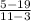 \frac{5-19}{11-3}