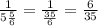 \frac{1}{5\frac{5}{6}}=\frac{1}{\frac{35}{6}}=\frac{6}{35}