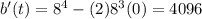 b'(t)=8^4-(2)8^3(0)=4096