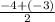 \frac{-4 + (-3)}{2}