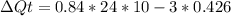 \Delta {Q}{t} = 0.84*24*10 -3*0.426