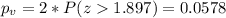 p_v =2*P(z1.897)=0.0578