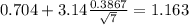 0.704 + 3.14\frac{0.3867}{\sqrt{7}}=1.163