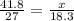 \frac{41.8}{27} =\frac{x}{18.3}