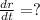 \frac{dr}{dt}=?