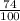 \frac{74}{100}