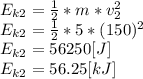 E_{k2}=\frac{1}{2} *m*v_{2} ^{2}  \\E_{k2}=\frac{1}{2}*5*(150)^{2}\\  E_{k2}= 56250[J]\\ E_{k2}=56.25[kJ]