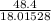 \frac{48.4}{18.01528}