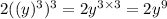 2((y)^{3})^{3}=2y^{3\times 3}=2y^{9}