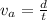 v_a=\frac{d}{t}