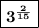 \boxed{\bold{3^{\frac{2}{15}}}}