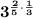 \bold{3^{\frac{2}{5}\cdot \frac{1}{3}}}