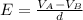 E=\frac{V_{A}-V_{B}}{d}