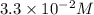 3.3\times 10^{-2}M