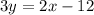 3y=2x-12