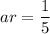 ar=\dfrac{1}{5}