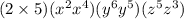 (2\times 5)(x^2x^4)(y^6y^5)(z^5z^3)
