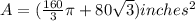 A=(\frac{160}{3}\pi+ 80\sqrt{3}) inches^2