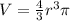 V=\frac{4}{3}r^{3}\pi