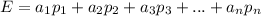 E=a_1p_1+a_2p_2+a_3p_3+...+a_np_n