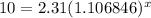 10=2.31(1.106846)^x