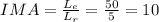 IMA=\frac{L_e}{L_r}=\frac{50}{5}=10