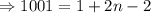 \Rightarrow 1001=1+2n-2