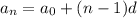 a_n=a_0+(n-1)d