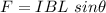 F=IBL\ sin\theta