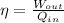 \eta = \frac{W_{out}}{Q_{in}}