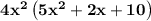 \bold{4x^2\left(5x^2+2x+10\right)}