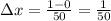 \Delta{x}=\frac{1-0}{50}=\frac{1}{50}