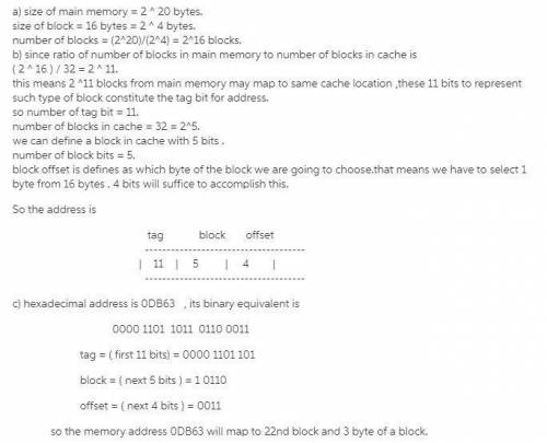 Suppose a computer using direct mapped cache has 220 bytes of byte-addressable main memory, and a ca